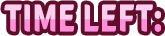 TIME LEFT